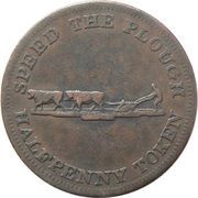 ½ Penny - Perrins Bros speed the Plough - No labour, No bread, Canada, 1830 reverse image