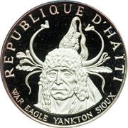 10 Gourdes War Eagle Yankton Sioux obverse image